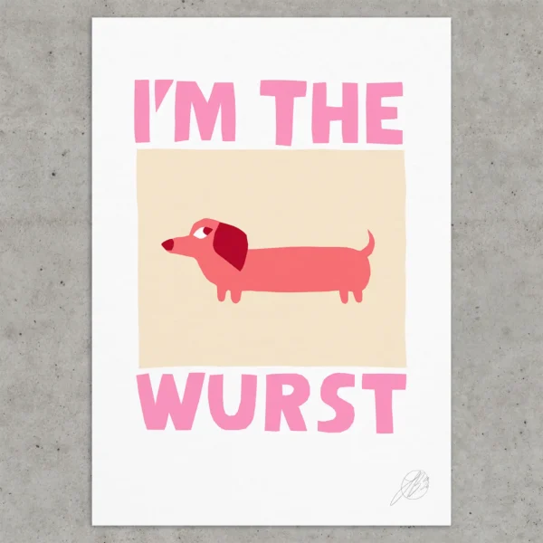I'm The Wurst